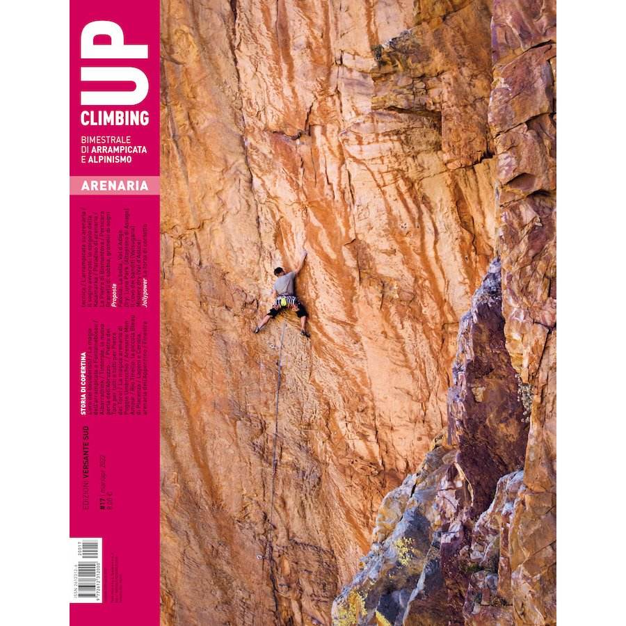 Climber scaling sandstone cliff on cover of "Up Climbing 17" magazine, Mar-Apr 2022 edition.