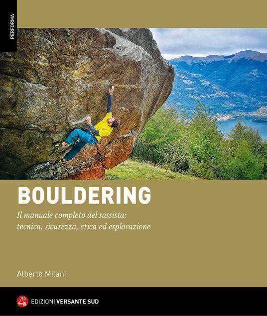 Cover Bouldering The complete manual of the boulder - ISBN 9788855470964