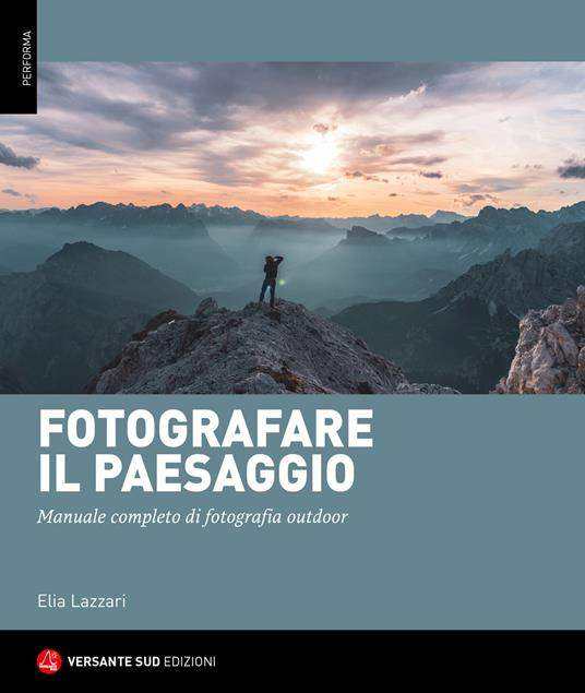 Portada Fotografiando el paisaje - ISBN 9788855471442
