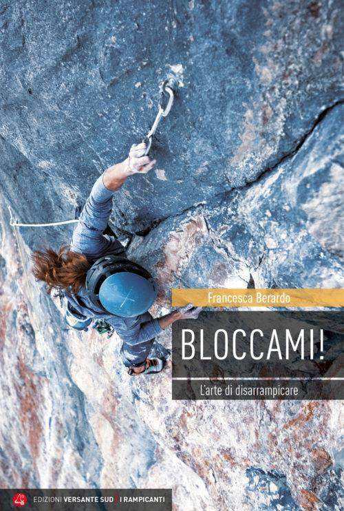 Cover Block me! The art of unclimbing - ISBN 9788885475694